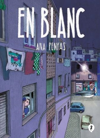 EN BLANC | 9788419409935 | PENYAS, ANA | Llibreria L'Odissea - Libreria Online de Vilafranca del Penedès - Comprar libros