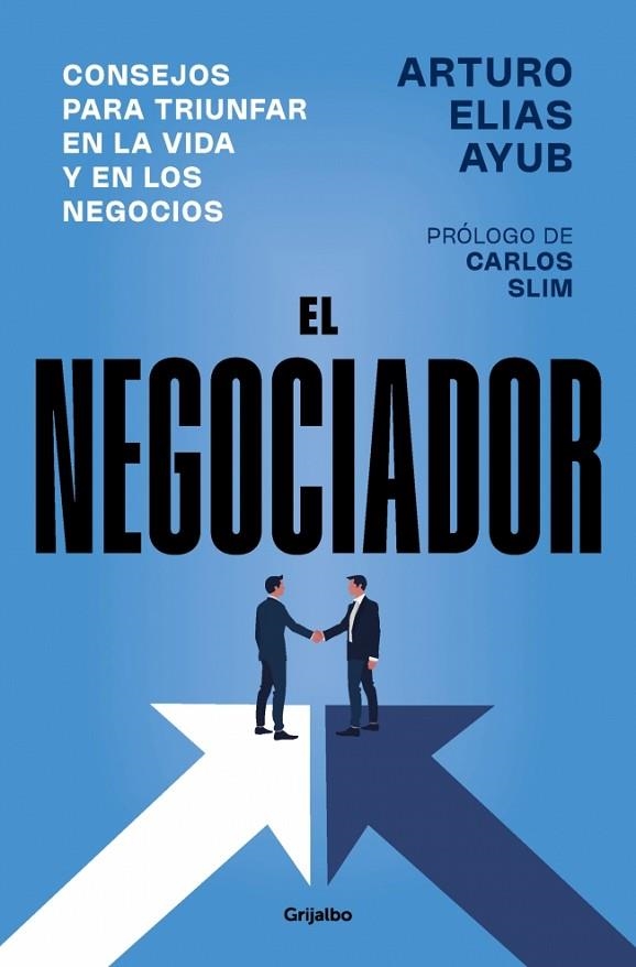 EL NEGOCIADOR | 9788425371981 | ELÍAS AYUB, ARTURO | Llibreria Online de Vilafranca del Penedès | Comprar llibres en català