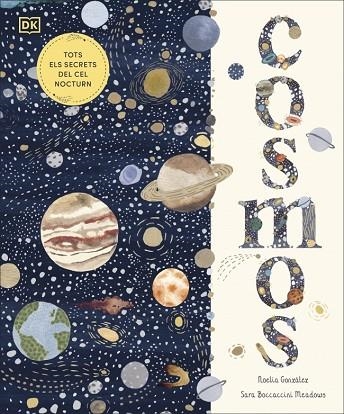 COSMOS (EDICIÓ EN CATALÀ) | 9780241703816 | GONZÁLEZ, NOELIA | Llibreria L'Odissea - Libreria Online de Vilafranca del Penedès - Comprar libros