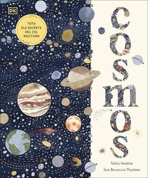 COSMOS (EDICIÓ EN CATALÀ) | 9780241703816 | GONZÁLEZ, NOELIA | Llibreria Online de Vilafranca del Penedès | Comprar llibres en català