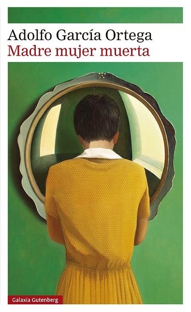 MADRE MUJER MUERTA | 9791387605155 | GARCÍA ORTEGA, ADOLFO | Llibreria Online de Vilafranca del Penedès | Comprar llibres en català