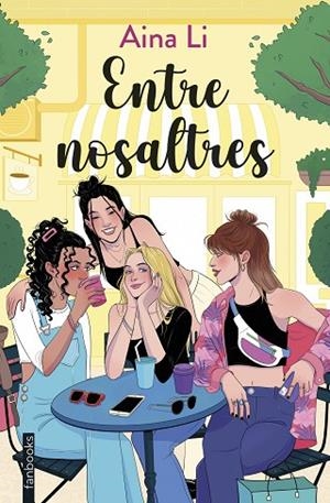 ENTRE NOSALTRES | 9788410028654 | AINA LI | Llibreria L'Odissea - Libreria Online de Vilafranca del Penedès - Comprar libros