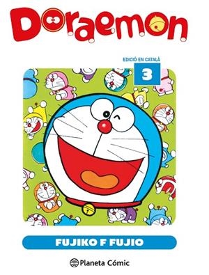 DORAEMON 3 (CATALÀ) | 9791387779795 | FUJIO, FUJIKO F. | Llibreria L'Odissea - Libreria Online de Vilafranca del Penedès - Comprar libros