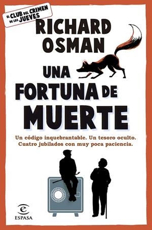 UNA FORTUNA DE MUERTE | 9788467079036 | OSMAN, RICHARD | Llibreria Online de Vilafranca del Penedès | Comprar llibres en català