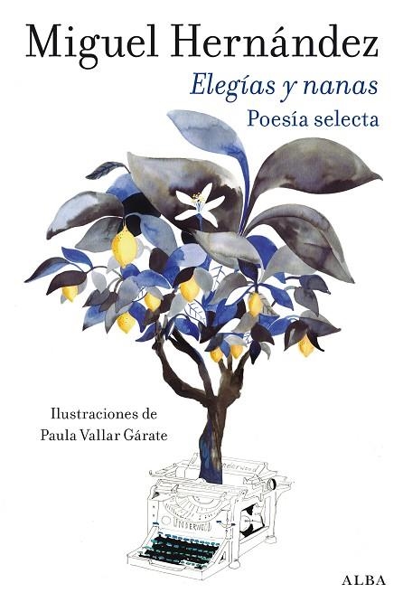 ELEGÍAS Y NANAS | 9788411781954 | HERNÁNDEZ, MIGUEL | Llibreria Online de Vilafranca del Penedès | Comprar llibres en català