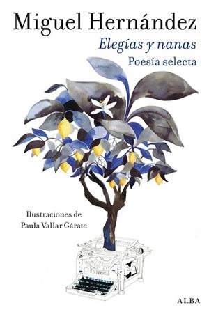 ELEGÍAS Y NANAS | 9788411781954 | HERNÁNDEZ, MIGUEL | Llibreria Online de Vilafranca del Penedès | Comprar llibres en català