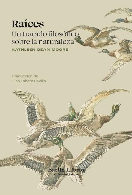RAÍCES | 9791387687038 | DEAN MOORE, KATHLEEN | Llibreria Online de Vilafranca del Penedès | Comprar llibres en català