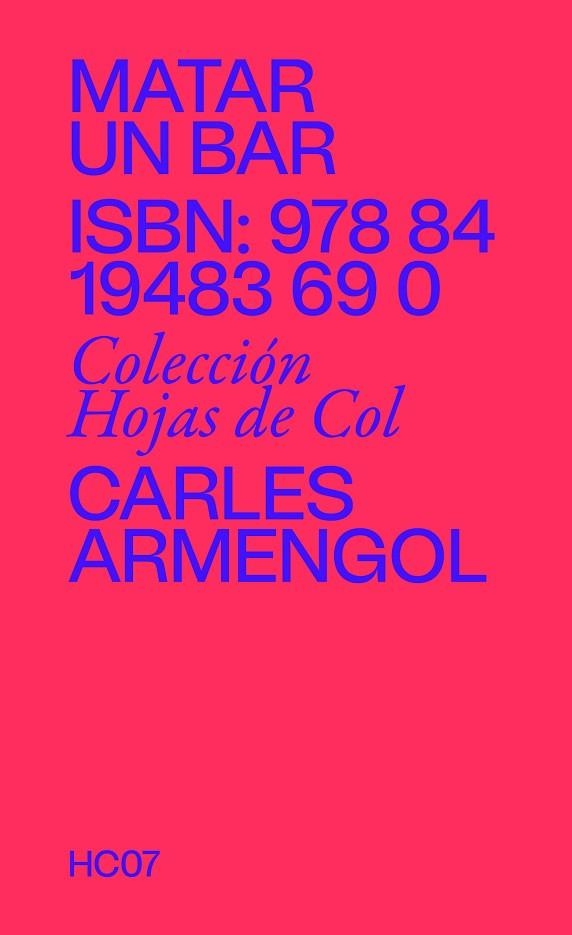 MATAR UN BAR | 9788419483690 | ARMENGOL, CARLES | Llibreria Online de Vilafranca del Penedès | Comprar llibres en català