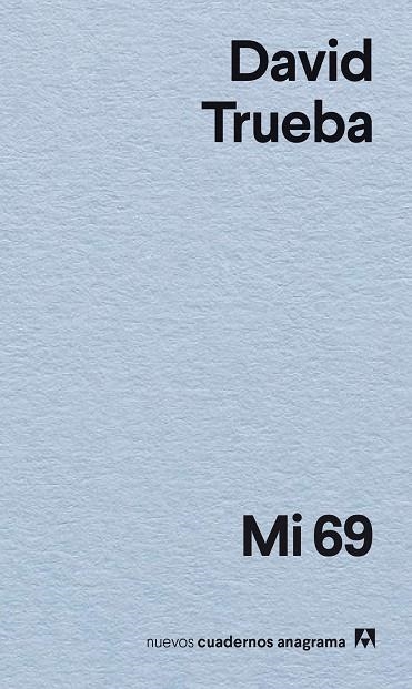 MI 69 | 9788433947895 | TRUEBA, DAVID | Llibreria L'Odissea - Libreria Online de Vilafranca del Penedès - Comprar libros