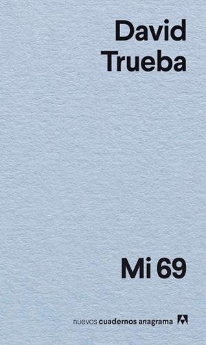 MI 69 | 9788433947895 | TRUEBA, DAVID | Llibreria Online de Vilafranca del Penedès | Comprar llibres en català