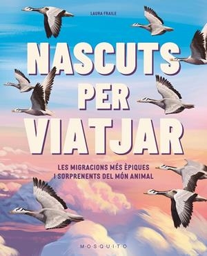 NASCUTS PER VIATJAT | 9788410417335 | FRAILE, LAURA | Llibreria Online de Vilafranca del Penedès | Comprar llibres en català