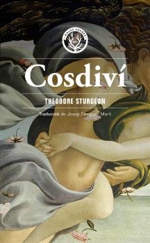COSDIVÍ | 9791399014631 | STURGEON, THEODORE | Llibreria Online de Vilafranca del Penedès | Comprar llibres en català