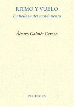 RITMO Y VUELO | 9788410309579 | GALMES, ALVARO | Llibreria Online de Vilafranca del Penedès | Comprar llibres en català