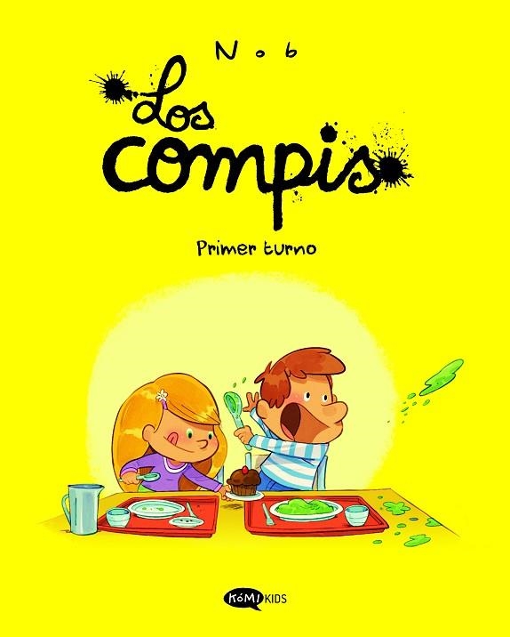 LOS COMPIS 1 PRIMER TURNO | 9791387744007 | NOB | Llibreria Online de Vilafranca del Penedès | Comprar llibres en català