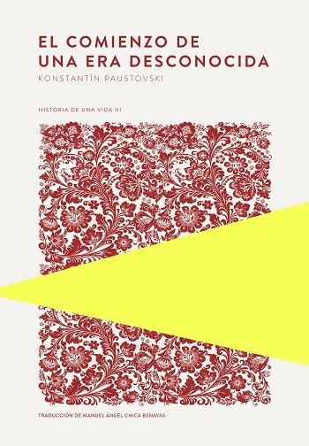 EL COMIENZO DE UNA ERA DESCONOCIDA | 9789992083017 | PAUSTOVSKI, KONSTANTÍN | Llibreria L'Odissea - Libreria Online de Vilafranca del Penedès - Comprar libros