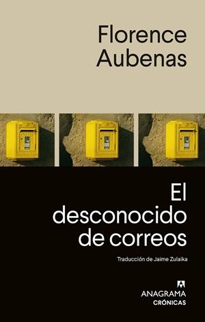 EL DESCONOCIDO DE CORREOS | 9788433946683 | AUBENAS, FLORENCE | Llibreria Online de Vilafranca del Penedès | Comprar llibres en català