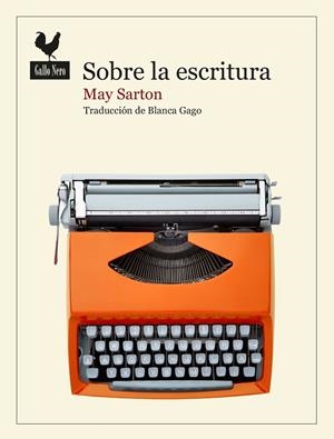 SOBRE LA ESCRITURA | 9788419168764 | SARTON, MAY | Llibreria Online de Vilafranca del Penedès | Comprar llibres en català