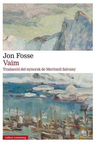 VAIM | 9791387605209 | FOSSE, JON | Llibreria L'Odissea - Libreria Online de Vilafranca del Penedès - Comprar libros