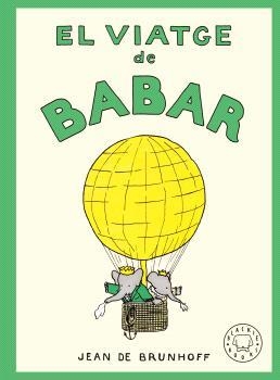 EL VIATGE DE BABAR | 9788410323971 | DE BRUNHOFF, JEAN | Llibreria L'Odissea - Libreria Online de Vilafranca del Penedès - Comprar libros