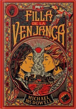 FILLA DE LA VENJANÇA | 9788410323827 | MCDOWELL, MICHAEL | Llibreria L'Odissea - Libreria Online de Vilafranca del Penedès - Comprar libros