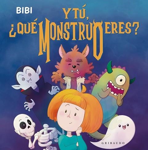 Y TÚ, QUÉ MONSTRUO ERES? | 9788412978261 | BIBI | Llibreria L'Odissea - Libreria Online de Vilafranca del Penedès - Comprar libros