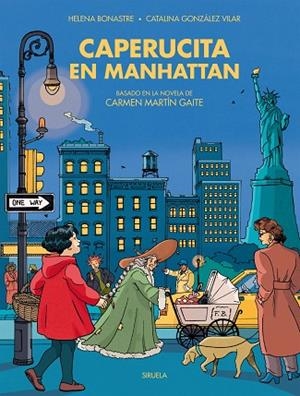 CAPERUCITA EN MANHATTAN | 9791387688295 | BONASTRE, HELENA/GONZÁLEZ VILAR, CATALINA | Llibreria L'Odissea - Libreria Online de Vilafranca del Penedès - Comprar libros