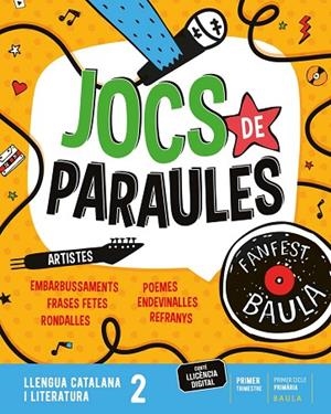 LLENGUA CATALANA I LITERATURA 2N PRIMÀRIA LA FANFEST | 9788447949496 | CÀMARA PUCHECHA, CRISTINA/SUBIRATS VILLAR, ALBERT | Llibreria L'Odissea - Libreria Online de Vilafranca del Penedès - Comprar libros