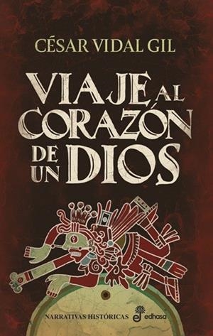 VIAJE AL CORAZÓN DE UN DIOS | 9788435064781 | VIDAL GIL, CÉSAR | Llibreria Online de Vilafranca del Penedès | Comprar llibres en català