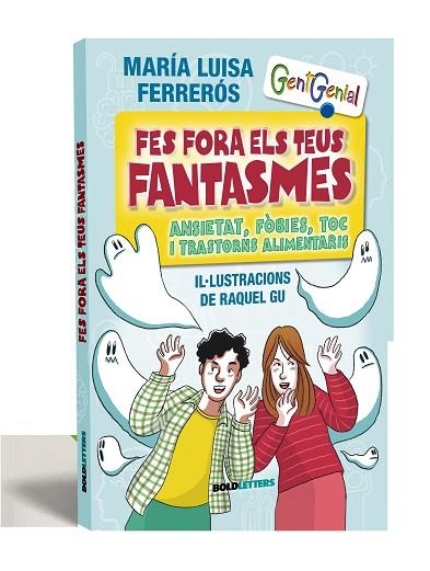 FES FORA ELS TEUS FANTASMES | 9788418246968 | FERRERÓS TOR, MARÍA LUISA | Llibreria L'Odissea - Libreria Online de Vilafranca del Penedès - Comprar libros