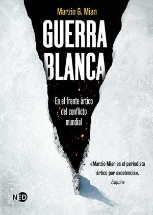 GUERRA BLANCA | 9788419407818 | MIAN, MARZIO G. | Llibreria Online de Vilafranca del Penedès | Comprar llibres en català