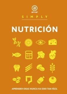 SIMPLY NUTRICIÓN | 9788446056997 | VARIOS AUTORES | Llibreria Online de Vilafranca del Penedès | Comprar llibres en català