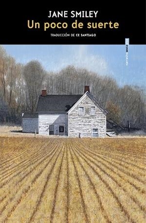 UN POCO DE SUERTE | 9788410249509 | SMILEY, JANE | Llibreria L'Odissea - Libreria Online de Vilafranca del Penedès - Comprar libros