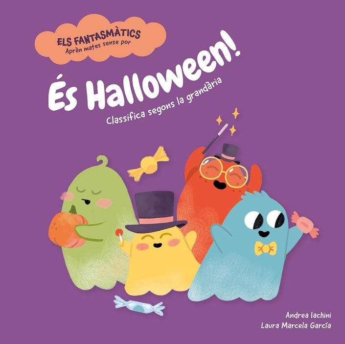 ÉS HALLOWEEN! | 9788413611693 | IACHINI, ANDREA | Llibreria Online de Vilafranca del Penedès | Comprar llibres en català