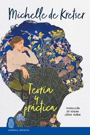 TEORÍA Y PRÁCTICA | 9788412977271 | DE KRETSER, MICHELLE | Llibreria Online de Vilafranca del Penedès | Comprar llibres en català
