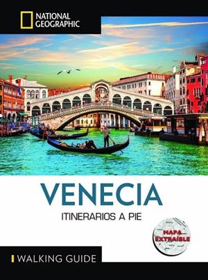 VENECIA - GUÍA NATIONAL GEOGRAPHIC ITINERARIOS A PIE | 9788854058408 | VARIOS AUTORES | Llibreria L'Odissea - Libreria Online de Vilafranca del Penedès - Comprar libros
