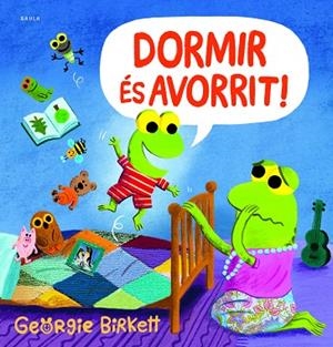 DORMIR ÉS AVORRIT! | 9788447952953 | BIRKETT, GEORGIE | Llibreria Online de Vilafranca del Penedès | Comprar llibres en català