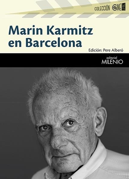MARIN KARMITZ EN BARCELONA | 9788497437417 | ALBERÓ LAZARO, PERE | Llibreria L'Odissea - Libreria Online de Vilafranca del Penedès - Comprar libros
