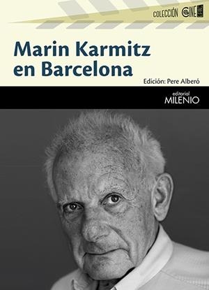 MARIN KARMITZ EN BARCELONA | 9788497437417 | ALBERÓ LAZARO, PERE | Llibreria Online de Vilafranca del Penedès | Comprar llibres en català