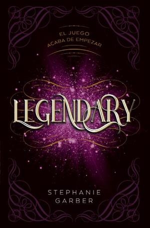 LEGENDARY | 9788419130235 | GARBER, STEPHANIE | Llibreria Online de Vilafranca del Penedès | Comprar llibres en català