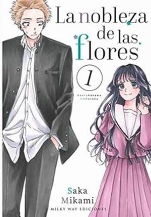 LA NOBLEZA DE LAS FLORES 1 | 9788410223271 | MIKAMI, SAKA | Llibreria L'Odissea - Libreria Online de Vilafranca del Penedès - Comprar libros