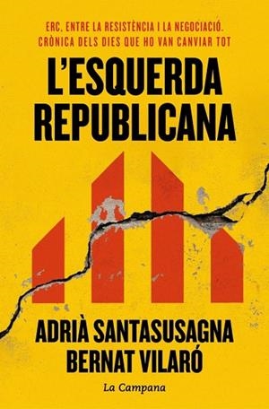 L'ESQUERDA REPUBLICANA | 9788419836984 | SANTASUSAGNA, ADRIÀ/VILARÓ, BERNAT | Llibreria Online de Vilafranca del Penedès | Comprar llibres en català