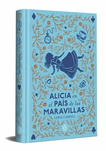 ALICIA EN EL PAÍS DE LAS MARAVILLAS (EDICIÓN ESPECIAL EN TAPA DURA) | 9788491057772 | CARROLL, LEWIS | Llibreria Online de Vilafranca del Penedès | Comprar llibres en català
