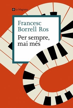 PER SEMPRE, MAI MÉS | 9788410009592 | BORRELL ROS, FRANCESC | Llibreria Online de Vilafranca del Penedès | Comprar llibres en català