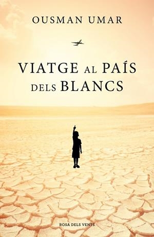 VIATGE AL PAÍS DELS BLANCS | 9788419259011 | UMAR, OUSMAN | Llibreria Online de Vilafranca del Penedès | Comprar llibres en català