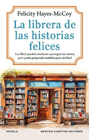 LA LIBRERA DE LAS HISTORIAS FELICES | 9788410359536 | HAYES-MCCOY, FELICITY | Llibreria Online de Vilafranca del Penedès | Comprar llibres en català
