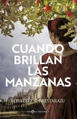 CUANDO BRILLAN LAS MANZANAS | 9788410941465 | URRESTARAZU, ROSA D. | Llibreria Online de Vilafranca del Penedès | Comprar llibres en català