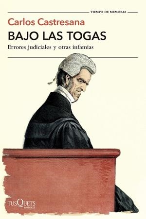 BAJO LAS TOGAS | 9788411076760 | CASTRESANA, CARLOS | Llibreria Online de Vilafranca del Penedès | Comprar llibres en català
