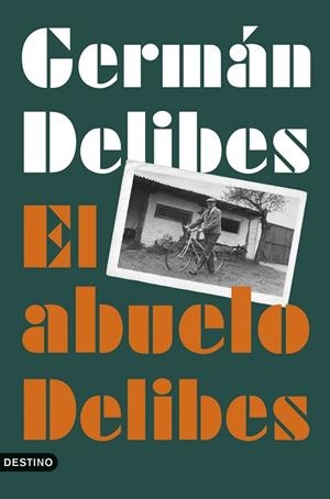 EL ABUELO DELIBES | 9788423368389 | DELIBES CABALLERO, GERMÁN | Llibreria Online de Vilafranca del Penedès | Comprar llibres en català