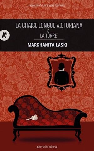 LA CHAISE LONGUE VICTORIANA & LA TORRE | 9788410141209 | LASKI, MARGHANITA/SALAS RODRÍGUEZ, LAURA | Llibreria L'Odissea - Libreria Online de Vilafranca del Penedès - Comprar libros