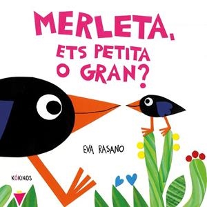 MERLETA, ETS PETITA O GRAN? | 9788419475923 | RASANO, EVA | Llibreria Online de Vilafranca del Penedès | Comprar llibres en català